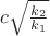 $c\sqrt{\frac{k_2}{k_1}}$