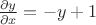 ${\partial y\over\partial x}=-y+1$