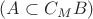$(A \subset C_{M}B)$ $(A \subset C_{M}B)$