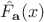 $\hat F_\mathbf a(x)$