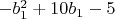 $-b_1^2+10 b_1-5$
