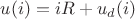 $u(i)=iR+u_d(i)$