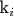 k_i