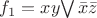 $f_1 = xy$$\bigvee \bar{x} \bar{z}$$