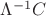 $\Lambda^{-1}C$ $\Lambda^{-1}C$