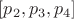 $[p_2,p_3,p_4]$