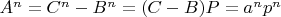 $A^n=C^n-B^n=(C-B)P=a^np^n$