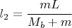 $l_2=\cfrac{mL}{M_b+m}$