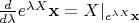 $\frac{d}{d\lambda} e^{\lambda X}{\mathbf x}=X\BIG|_{e^{\lambda X}{\mathbf x}}$