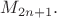 $M_{2n+1}.$