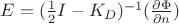$E = (\frac{1}{2}I - K_D)^{-1}(\frac{\partial \Phi}{\partial n})$