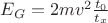 $E_G = 2mv^2\frac{t_0}{t_x}$