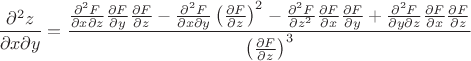 $$\frac{\partial^2 z}{\partial x \partial y} = \frac{
\frac{\partial^2 F}{\partial x \partial z} \frac{\partial F}{\partial y} \frac{\partial F}{\partial z} -
\frac{\partial^2 F}{\partial x \partial y} \left(\frac{\partial F}{\partial z}\right)^2 -
\frac{\partial^2 F}{\partial z^2} \frac{\partial F}{\partial x} \frac{\partial F}{\partial y} +
\frac{\partial^2 F}{\partial y \partial z} \frac{\partial F}{\partial x} \frac{\partial F}{\partial z}
}{\left(\frac{\partial F}{\partial z}\right)^3}$$