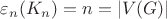 $\varepsilon_n(K_n)=n=\left\lvert V(G) \right\rvert$