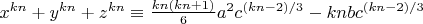 $x^{k n}+y^{k n}+z^{k n} \equiv \frac{k n (k n+1)}{6} a^2 c^{(k n-2)/3}-k n b c^{(k n-2)/3}$