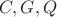 $C,G,Q$