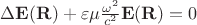 $\Delta \mathbf{E(R)} + \varepsilon\mu\frac{\omega^2}{c^2}\mathbf{E(R)} = 0$