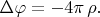 $\Delta\varphi=-4\pi\,\rho.$
