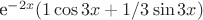 e^{-2x}(1\cos3x+1/3\sin3x)