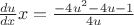 $\frac{du}{dx}x=\frac{-4u^2 -4u-1}{4u}$