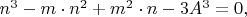 $n^3-m \cdot n^2+m^{2} \cdot n-3A^3=0, \qquad$