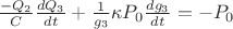 $\frac{-Q_2} {C}}\frac{dQ_3} {dt}} + \frac{1} {g_3}} \kappa P_0 \frac{dg_3} {dt}}=  -P_0$