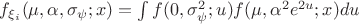 $f_{\xi_i} (\mu, \alpha, \sigma_\psi; x) = \int f(0, \sigma^2_\psi; u)f(\mu, \alpha^2 e^{2 u}; x)du$