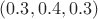 $(0.3,0.4,0.3)$