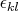 $\epsilon_{kl}$