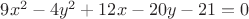 $9x^2-4y^2+12x-20y-21=0$