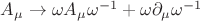 $A_\mu\to\omega A_\mu\omega^{-1}+\omega\partial_\mu\omega^{-1}$