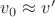 $v_0\approx v'$
