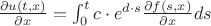 $\frac {\partial u(t,x)}{\partial x}=\int_{0}^{t}{c \cdot e^{d \cdot s} \frac {\partial f(s,x)}{\partial x}ds}$