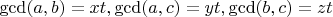 $\operatorname{gcd}(a,b)=xt, \operatorname{gcd}(a,c)=yt, \operatorname{gcd}(b,c)=zt$