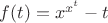 $f(t)=x^{x^t}-t$