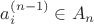 $\[a_i^{(n - 1)} \in {A_n}\]$