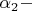 $\alpha_2-$