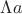$\Lambda a$