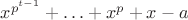 $x^{p^{t-1}}+\ldots+x^p+x-a$