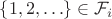 $\{1, 2, \ldots\} \in \mathcal F_i$
