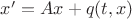 $x'=Ax+q(t,x)$