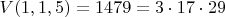 $V(1,1,5)=1479=3\cdot17\cdot29$