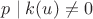 $p \mid k(u) \ne 0$