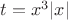 $t=x^3|x|$