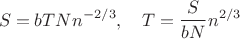 $$
S = b T N n^{-2/3}, \quad T = \frac{S}{b N} n^{2/3}
$$
