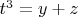 ${{t}^{3}}=y+z$
