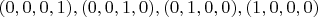 $(0,0,0,1),(0,0,1,0),(0,1,0,0),(1,0,0,0)$