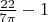$\frac{22}{7\pi}-1$