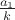 $\frac{a_1}{k}$