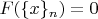 $F(\{x\}_n)=0$